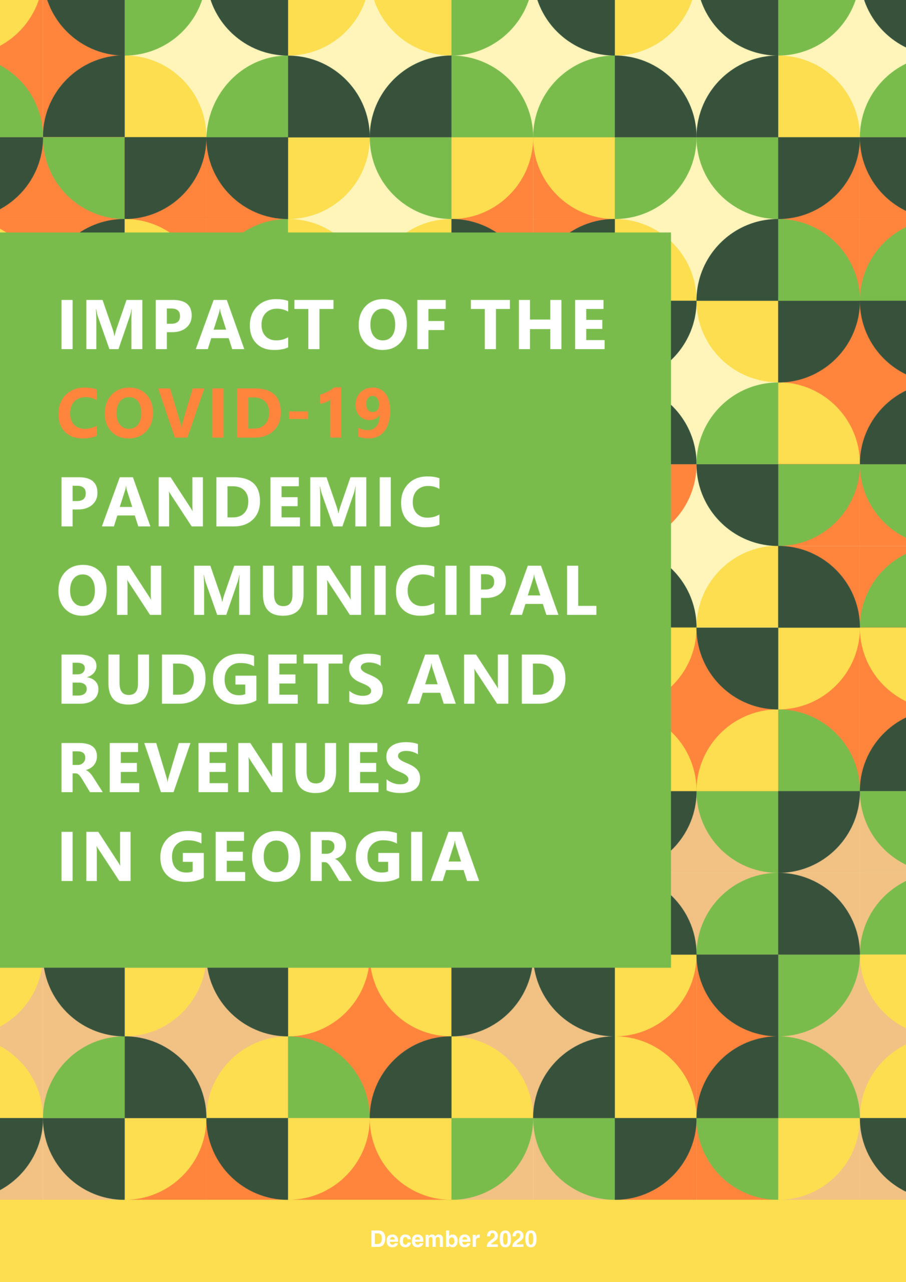 Impact of the COVID-19 pandemic on municipal budgets and revenues in Georgia