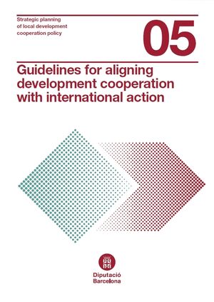 Guidelines for aligning development cooperation with international action
